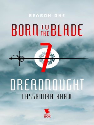 cover image of Dreadnought (Born to the Blade Season 1 Episode 7)